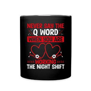 Night Shift Charge Nurse Chaos Charge Nursing - Full Colour Mug - black - Front