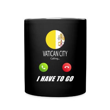 Vatican City calls lusiger flags saying - Full Colour Mug - black - Front