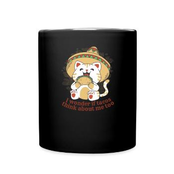 Les tacos pensent aussi à moi la cuisine mexicaine - Mug uni - noir - Devant