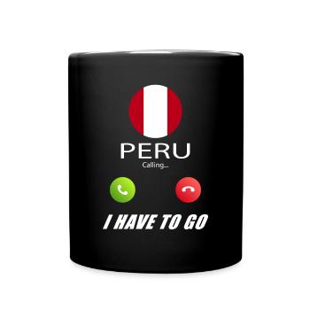 Peru ruft an Lusiger Flaggen Spruch - Tasse einfarbig - Schwarz - Vorne