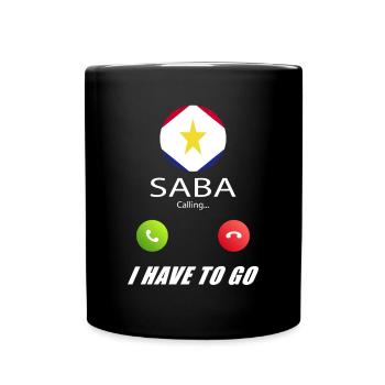 Saba ruft an Lusiger Flaggen Spruch - Tasse einfarbig - Schwarz - Vorne