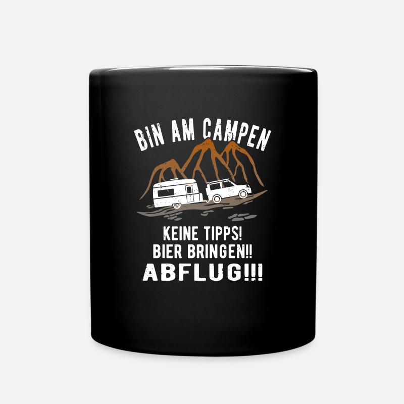 Bin am Campen Wohnwagen Urlaub - Tasse einfarbig - Schwarz