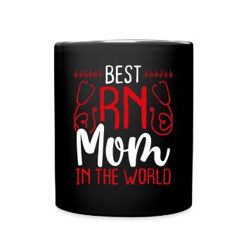 Nurse Best RN Work Mom CNA Mothers Day Nursing - Full Colour Mug - black - Front