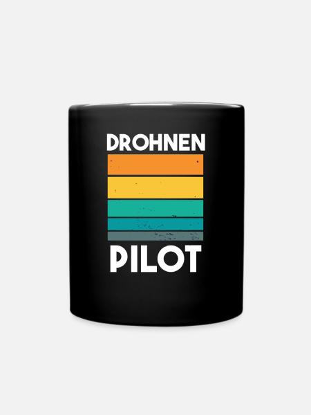 Drohnenpilot Spruch - Tasse einfarbig - Schwarz