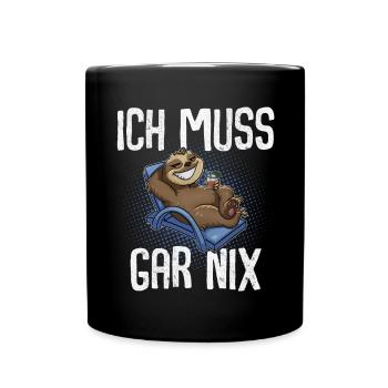 Ich Muss Gar Nix Faultier - Tasse einfarbig - Schwarz - Vorne