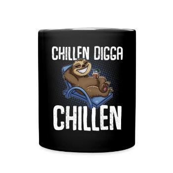 Chillen Digga Chillen Faultier - Tasse einfarbig - Schwarz - Vorne