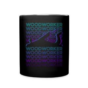 Holzarbeiter Holzbearbeitung Schreinerei Schreiner - Tasse einfarbig - Schwarz - Vorne