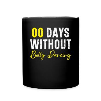 00 jours sans danse du ventre Shimmy Belly Dancer - Mug uni - noir - Devant