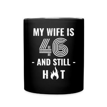 46 years birthday wife gift - Full Colour Mug - black - Front