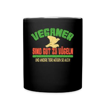 Vegetarier-Veganer sind Gut zu Vögeln Tierfreunde - Tasse einfarbig - Schwarz - Vorne