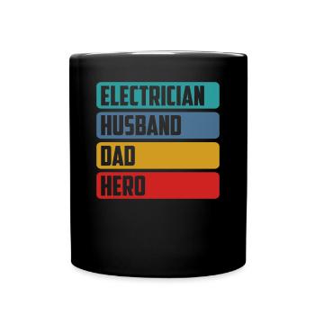 Elektriker Ehemann Papa Held, Elektriker Papa - Tasse einfarbig - Schwarz - Vorne