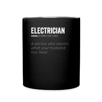 Electrician Noun Person Repairs Your Husband Fixed - Mug uni - noir - Devant