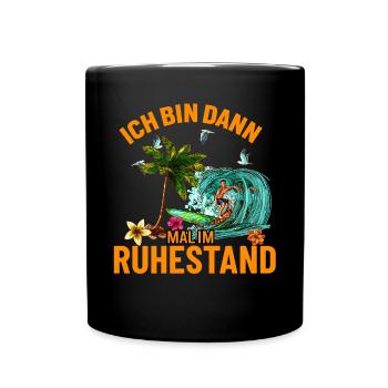 Im Ruhestand - Tasse einfarbig - Schwarz - Vorne