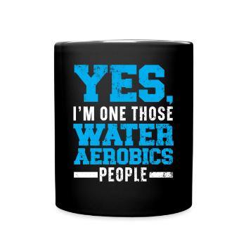 Oui, je suis l’un de ces gens d’aquagym Fitness - Mug uni - noir - Devant