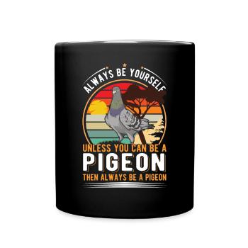 Pigeon Gift Pigeon Pigeon Pigeon Fancier - Full Colour Mug - black - Front