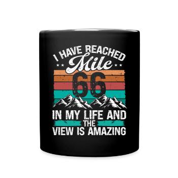 66 Year Old Hiker Mountains Hiking 66 Birthday - Tasse einfarbig - Schwarz - Vorne