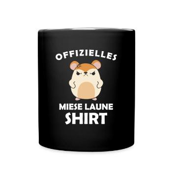 Offizielles Miese Laune Shirt - Tasse einfarbig - Schwarz - Vorne