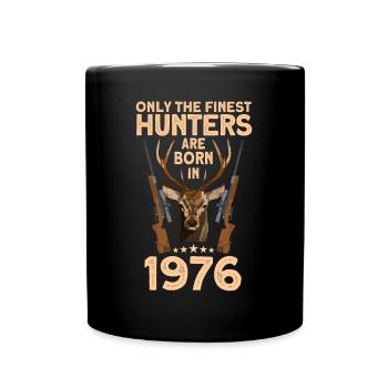 Jäger 46. Geburtstag Hirsch Jagen Geschenk - Tasse einfarbig - Schwarz - Vorne
