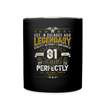 Vintage Legendary - Aged perfectly 81st birthday - Full Colour Mug - black - Front