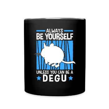Then be a Degu rodent Chile Degu - Full Colour Mug - black - Front