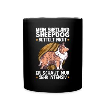 Mein Shetland Sheepdog schaut sehr intensiv - Tasse einfarbig - Schwarz - Vorne