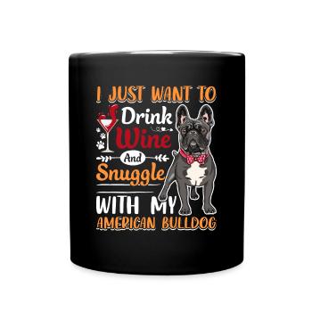 Wein Trinken Kuscheln Mit Amerikanischer - Tasse einfarbig - Schwarz - Vorne