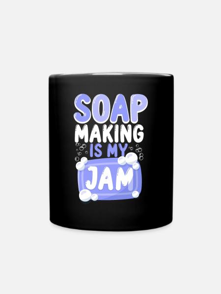 Soap Making Crafting Soap Making - Tasse einfarbig - Schwarz
