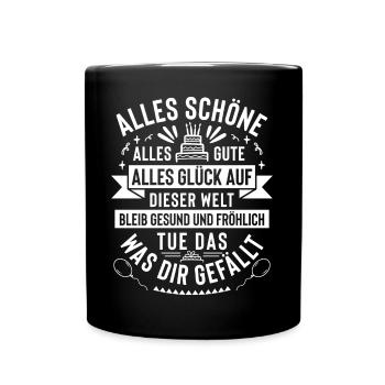 Happy Birthday Gruß für jedes Alter geeignet - Tasse einfarbig - Schwarz - Vorne