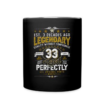Vintage Legendary - Aged perfectly 33. Geburtstag - Tasse einfarbig - Schwarz - Vorne