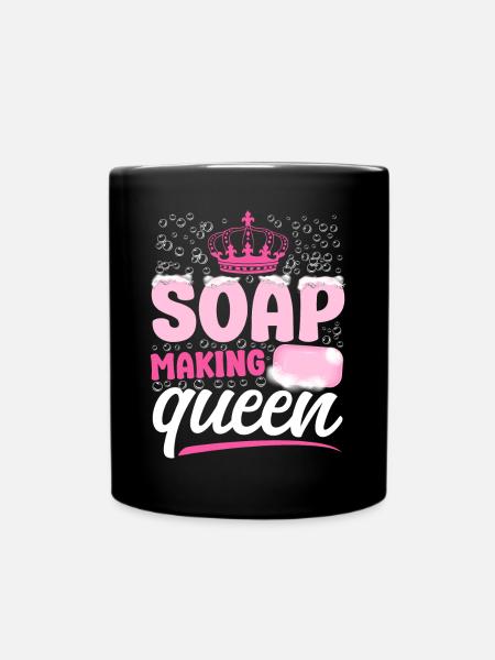 Soap Making Crafting Crown Queen - Tasse einfarbig - Schwarz