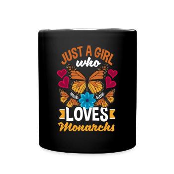 Entomology Milkweed Butterfly Just A Girl Who - Full Colour Mug - black - Front