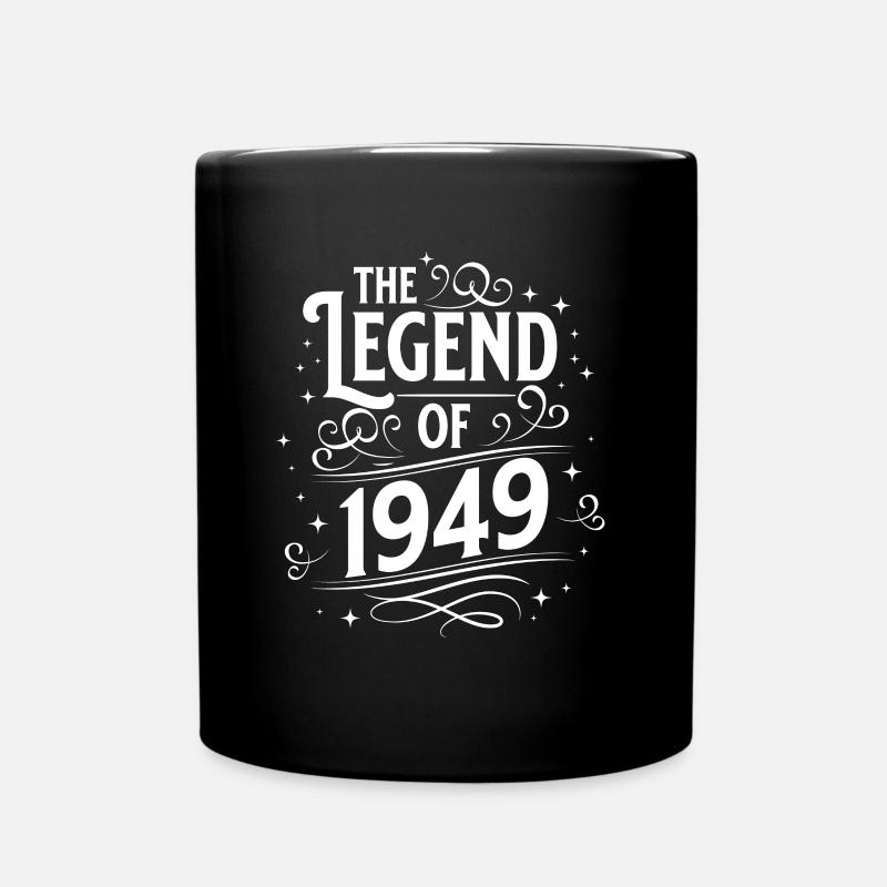 Die Legende von 1949 Geburtstag - Tasse einfarbig - Schwarz