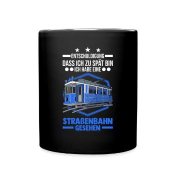 Straßenbahn Geschenk Straßenbahnfahrer Tram S-Bahn - Tasse einfarbig - Schwarz - Vorne