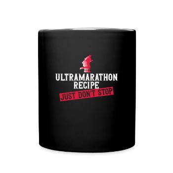 Ultramarathon-Rezept Einfach nicht aufhören - Tasse einfarbig - Schwarz - Vorne