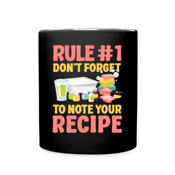 Soap Making Crafting Rule #1 Don't - Full Colour Mug - black - Front