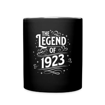 Die Legende von 1923 Geburtstag - Tasse einfarbig - Schwarz - Vorne