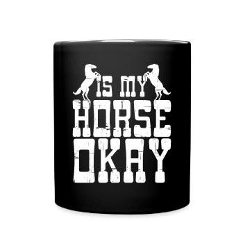 Mon cheval va-t-il bien 4 - Mug uni - noir - Devant