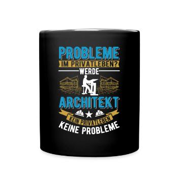Architekt Geschenk Innenarchitekt Architektur - Tasse einfarbig - Schwarz - Vorne