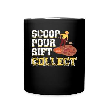 Scoop Pour Sift Collect - Gold Panner - Full Colour Mug - black - Front