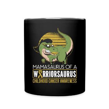 Mamasaurus Of A Warriorsaurus Childhood Cancer - Full Colour Mug - black - Front