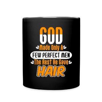 Made Perfect Men The Rest Got Hair - Full Colour Mug - black - Front