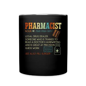 Pharmacist Prescription Pharmacy Medical - Full Colour Mug - black - Front