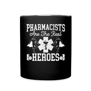 Pharmacists Are The Real Heroes Pharmacy - Full Colour Mug - black - Front