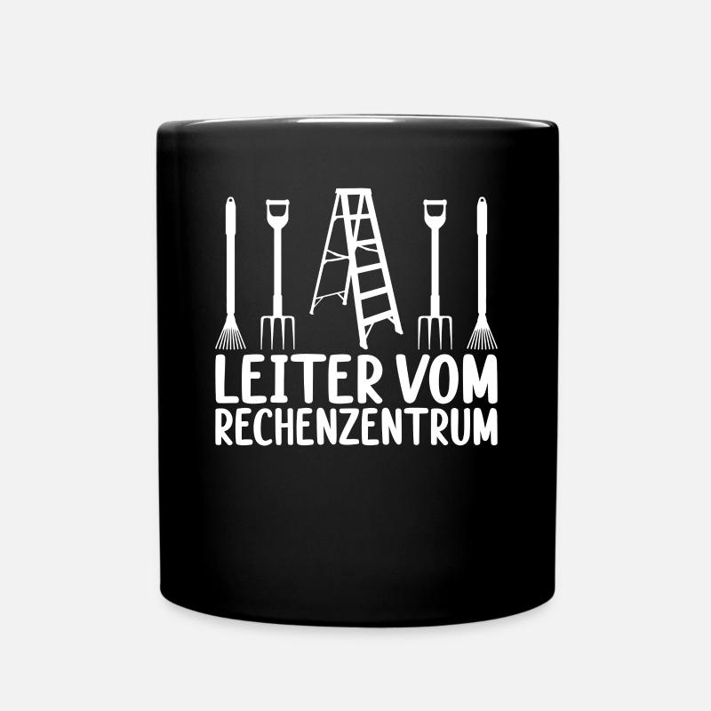 Lustiges Leiter vom Rechenzentrum Gartenarbeit Frü - Tasse einfarbig - Schwarz