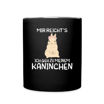 Lustiges Mir reicht´s ich geh zu meinem Kaninchen - Tasse einfarbig - Schwarz - Vorne