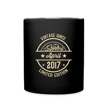 Geburtstag Vintage seit April 2017 - Tasse einfarbig - Schwarz - Vorne