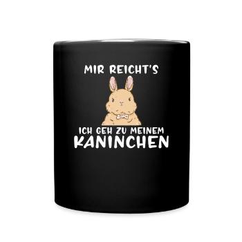 Lustiges Mir reicht´s ich geh zu meinem Kaninchen - Tasse einfarbig - Schwarz - Vorne
