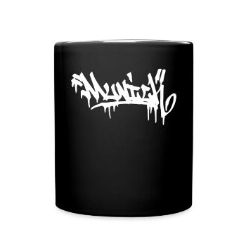München Stadt Graffiti Street Art HandStyle Deutsc - Tasse einfarbig - Schwarz - Vorne