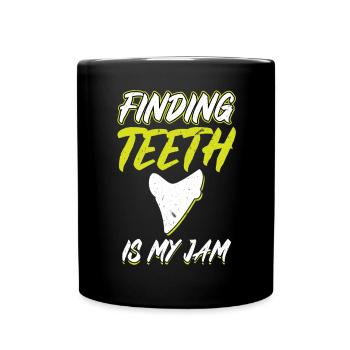 Trouver des dents est ma passion Fossil Hunter - Mug uni - noir - Devant