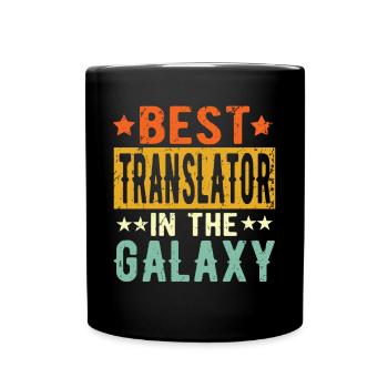 Best Translator ever Translator Gift - Full Colour Mug - black - Front